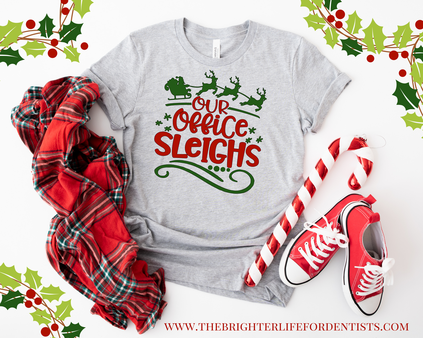 Our Office Sleighs Dental Tee