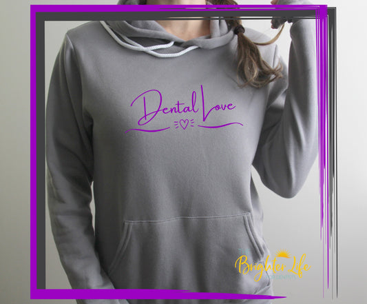 Dental Love Hoodie Sweatshirt