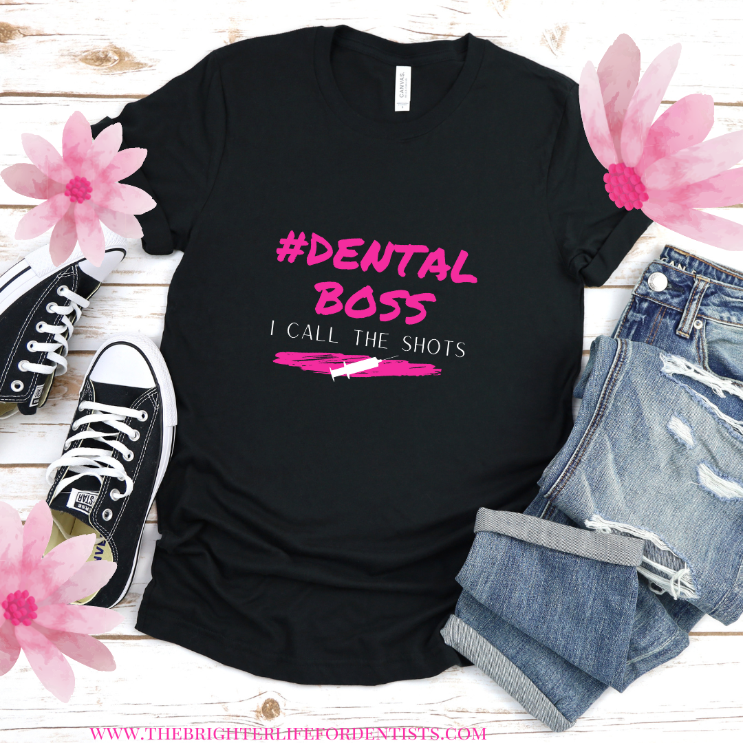 Dental Boss Tee Shirt