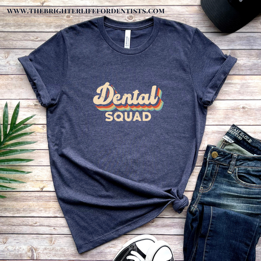 Dental Squad Tee Shirt