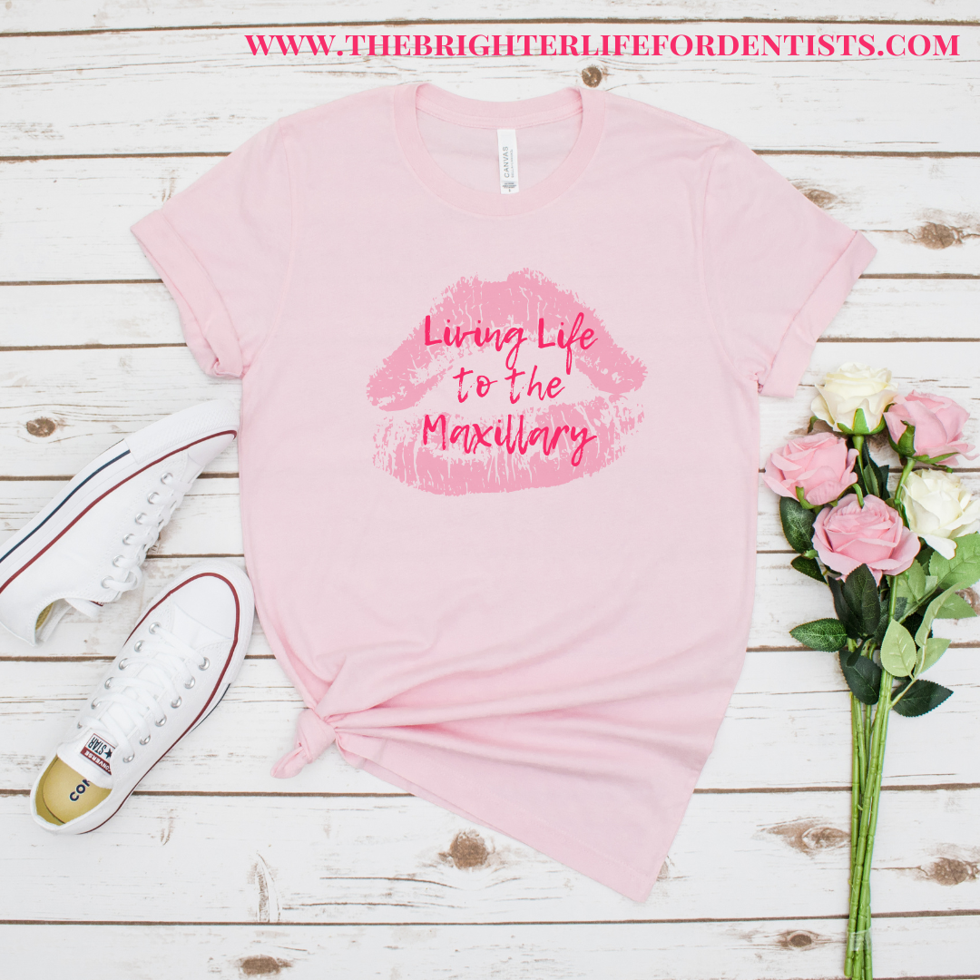 Living Life to the Maxillary Tee Shirt