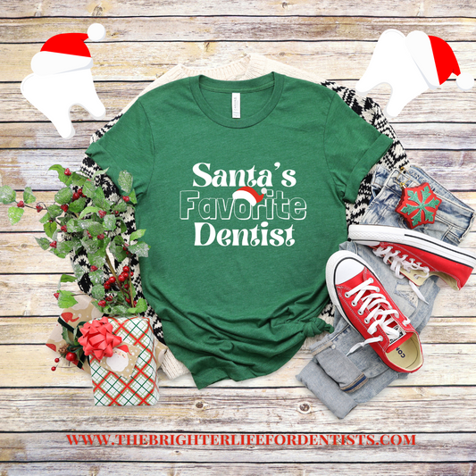 Santa's Favorite Dentist Tee Shirt